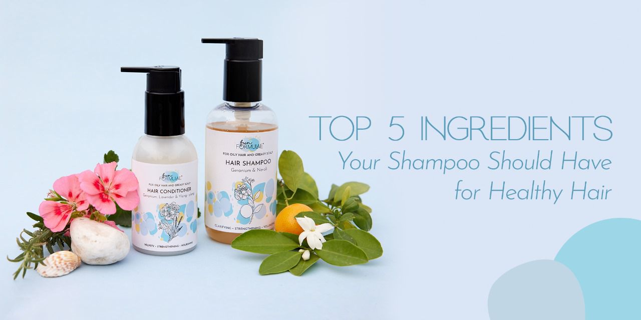 Top 5 Ingredients Your Shampoo Should Have for Healthy Hair