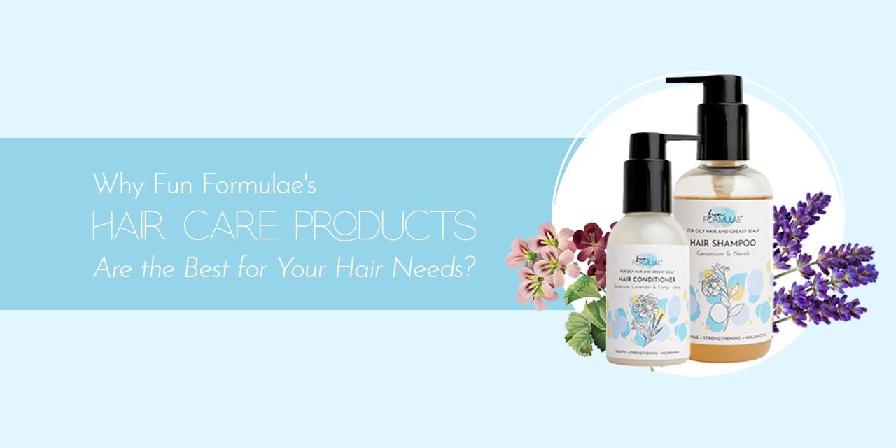 Why Fun Formulae's Hair Care Products Are the Best for Your Hair Needs?