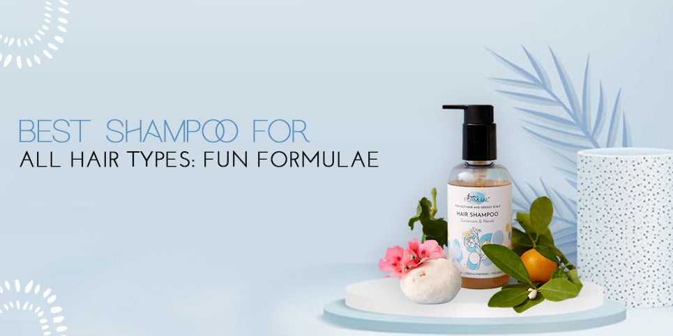 Best Shampoo for All Hair Types: Fun formulae