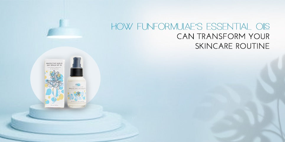 How Funformulae’s Essential Oils Can Transform Your Skincare Routine?