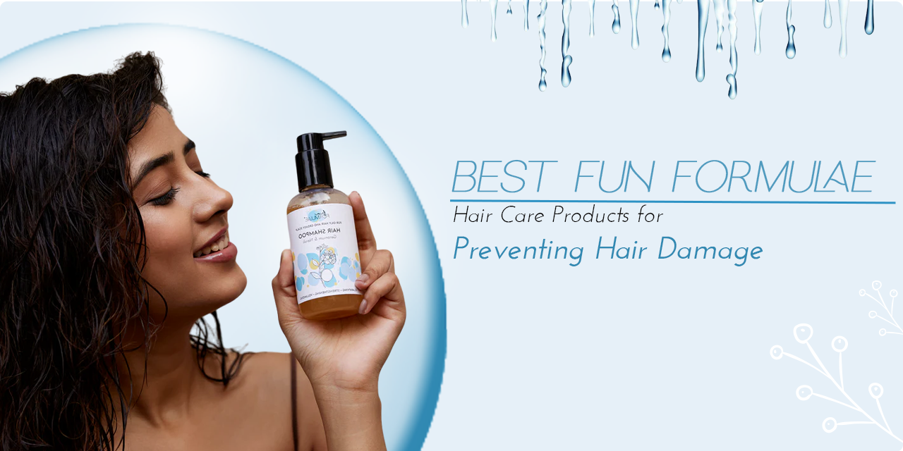 Funformualae hair care products